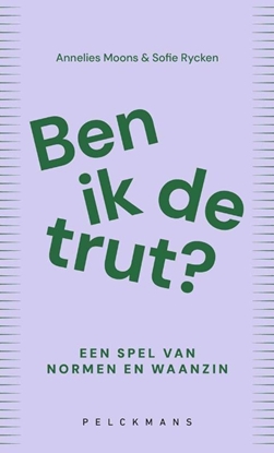 Afbeeldingen van Ben ik de trut?