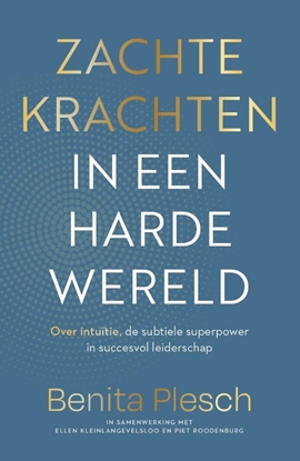 Afbeeldingen van Zachte krachten in een harde wereld