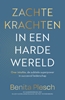 Afbeelding van Zachte krachten in een harde wereld