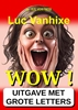 Afbeelding van WOW ! - Extra Grote Letter Uitgave