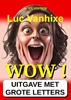 Afbeelding van WOW ! - Extra Grote Letter Uitgave