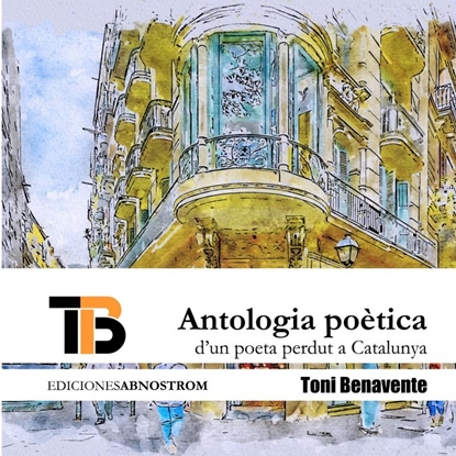Afbeeldingen van Antologia Poètica d'un poeta perdut a Catalunya