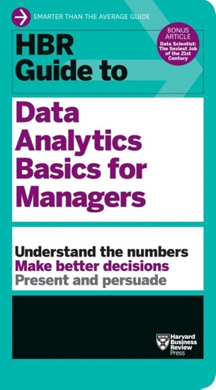 Afbeelding van HBR Guide HBR Guide to Data Analytics Basics for Managers (HBR Guide Series)