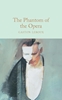 Afbeelding van Macmillan Collector's Library The Phantom of the Opera