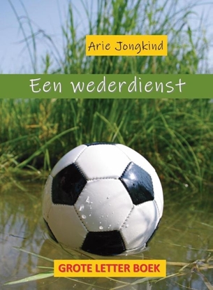 Afbeeldingen van Een wederdienst Grote Letter Boek