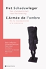 Afbeelding van Het schaduwleger | L’Armée de l’ombre