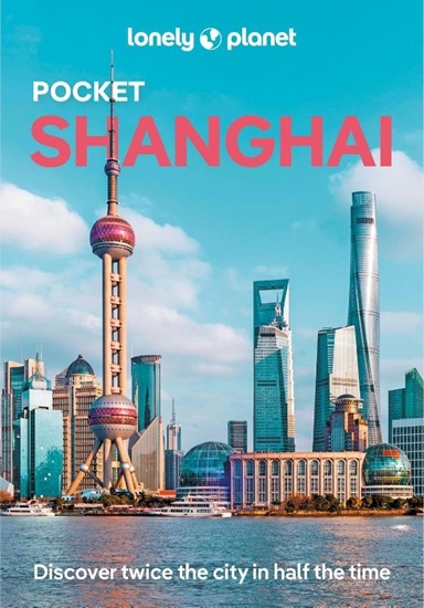 Afbeelding van Lonely Planet Pocket Guide Lonely Planet Pocket Shanghai