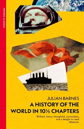Afbeeldingen van Vintage Classics A History of the World in 10 1/2 Chapters