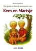 Afbeelding van De grote en kleine avonturen van Kees en Martsje