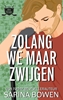 Afbeelding van Ivy Years Zolang we maar zwijgen