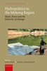 Afbeelding van Environmental Governance Hydropolitics in the Mekong Region