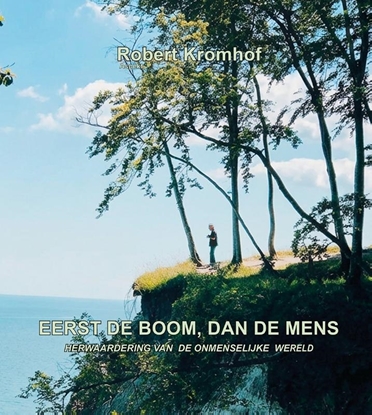 Afbeeldingen van Eerst de boom, dan de mens