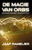 Afbeelding van De Magie van Orbs