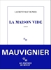 Afbeelding van La Maison vide