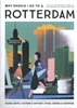 Afbeelding van Why Should I Go To Why Should I Go To Rotterdam