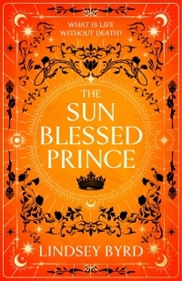 Afbeelding van A Tale of Two Crowns The Sun Blessed Prince