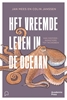 Afbeelding van Het vreemde leven in de oceaan