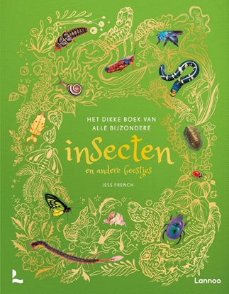 Afbeeldingen van Het dikke boek Het dikke boek van alle bijzondere insecten en andere beestjes