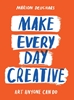 Afbeelding van Make Every Day Creative