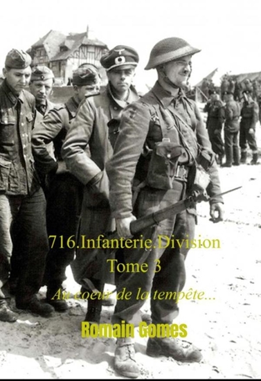 Afbeelding van 716.Infanterie.Division Tome 3