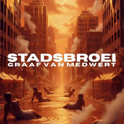 Afbeeldingen van Stadsbroei