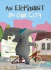 Afbeelding van An Elephant in Our City