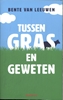 Afbeelding van Tussen gras en geweten