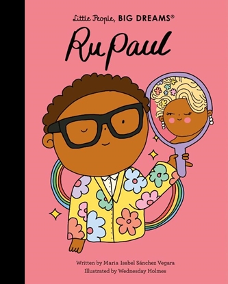 Afbeeldingen van Little People, BIG DREAMS RuPaul