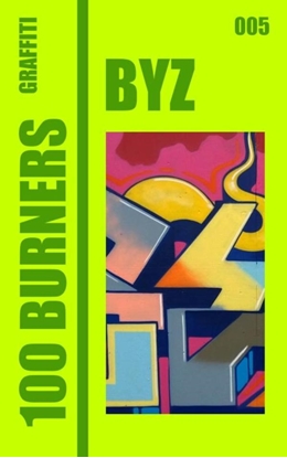 Afbeeldingen van 100 Graffiti Burners "BYZ" 005