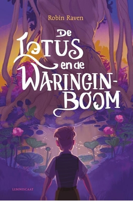 Afbeeldingen van De lotus en de waringinboom