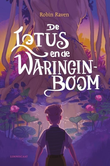 Afbeelding van De lotus en de waringinboom