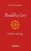 Afbeelding van Buddhas lære - om livets mening