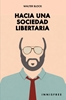 Afbeelding van Hacia una sociedad libertaria