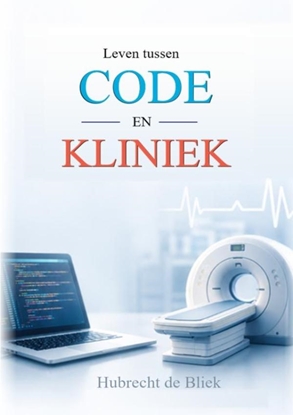 Afbeeldingen van Leven tussen Code en Kliniek