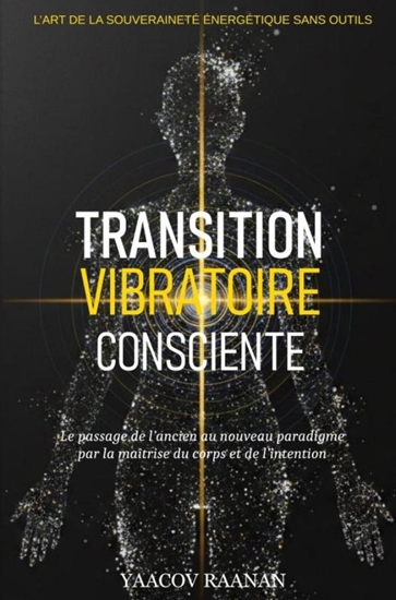 Afbeelding van Transition Vibratoire Consciente