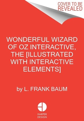 Afbeeldingen van The Wonderful Wizard of Oz Interactive (MinaLima Edition)