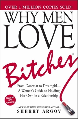 Afbeeldingen van Why Men Love Bitches