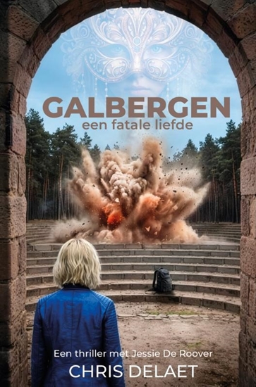 Afbeelding van Jessie De Roover Galbergen - een fatale liefde