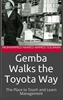 Afbeelding van Gemba Walks the Toyota Way