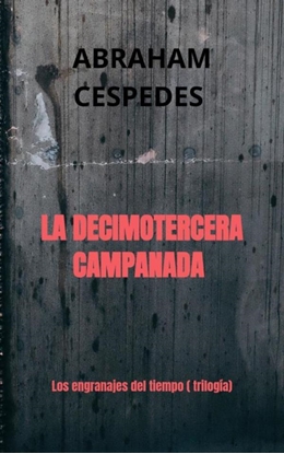 Afbeeldingen van LA DECIMOTERCERA CAMPANADA