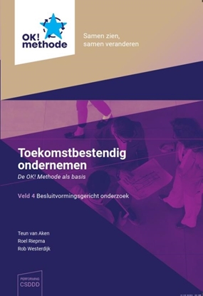 Afbeeldingen van Toekomstbestendig ondernemen. De OK! Methode als basis.