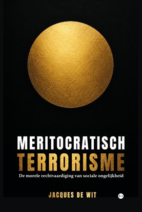 Afbeeldingen van Meritocratisch terrorisme