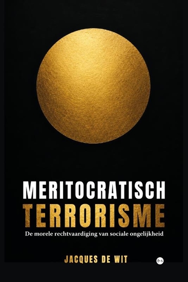 Afbeelding van Meritocratisch terrorisme