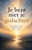 Afbeelding van Je bent niet je gedachten