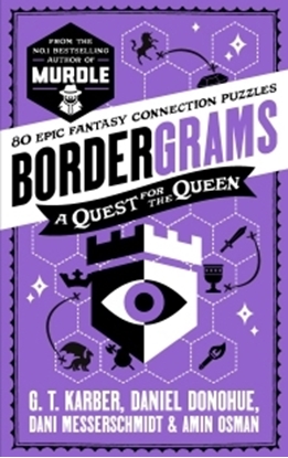 Afbeeldingen van Bordergrams Bordergrams: A Quest for the Queen: FROM THE NO. 1 BESTSELLING AUTHOR OF MURDLE