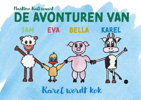 Afbeelding van De avonturen van Sam, Eva, Bella en Karel