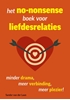 Afbeelding van Het no-nonsense boek voor liefdesrelaties