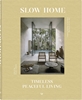 Afbeelding van Slow Home: Architecture and Interiors for a Gentle Life