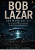 Afbeelding van Bob Lazar - Der Mann aus S-4