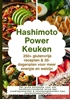 Afbeelding van Hashimoto Power Keuken: 250+ glutenvrije recepten & 30-dagenplan voor meer energie en welzijn